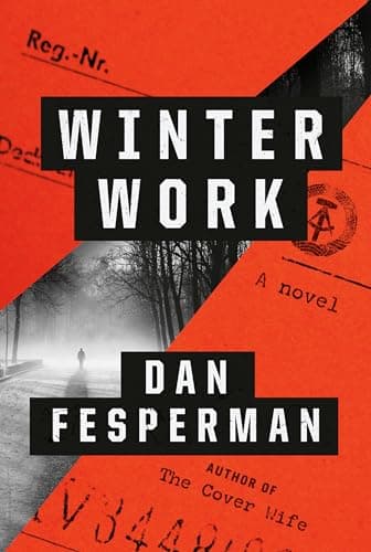 Book cover for Winter Work: A novel by Fesperman, Dan