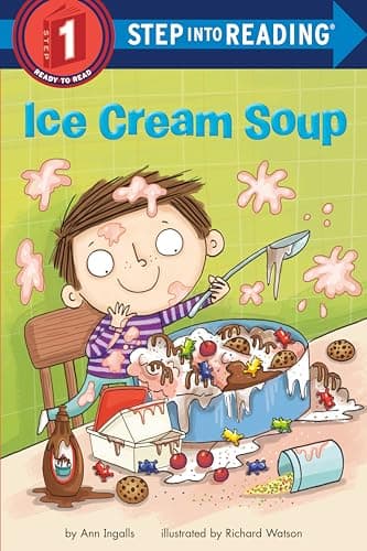 Book cover for Ice Cream Soup (Step into Reading, Step 1) by Ingalls, Ann