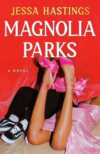 Book cover for Magnolia Parks (The Magnolia Parks Universe) by Hastings, Jessa