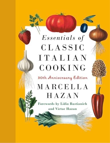 Book cover for Essentials of Classic Italian Cooking: 30th Anniversary Edition: A Cookbook by Hazan, Marcella