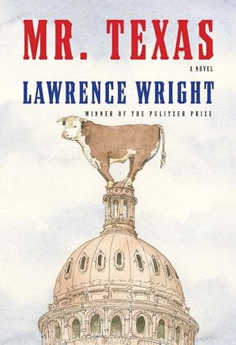 Book cover for Mr. Texas: A novel by Wright, Lawrence