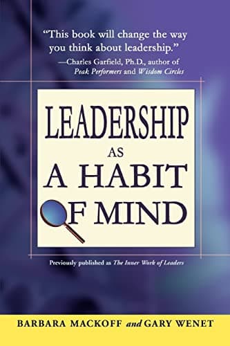 Book cover for Leadership as a Habit of Mind: Leadership as a Habit of Mind by Mackoff, Barbara