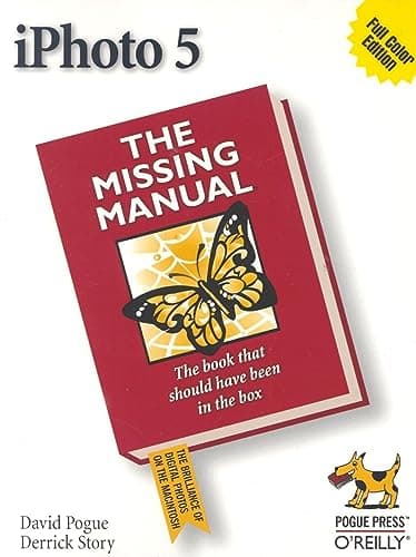 Book cover for iPhoto 5: Missing Manual by Pogue, David