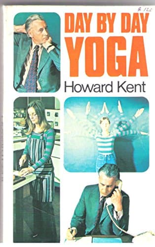 Book cover for Day By Day Yoga by Kent, H