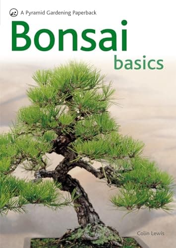 Book cover for Bonsai Basics - A Comprehensive Guide to Care and Cultivation: A Pyramid Paperback (Pyramid Paperbacks) by Lewis, Colin