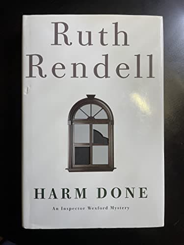 Book cover for Harm Done (Chief Inspector Wexford) by Rendell, Ruth