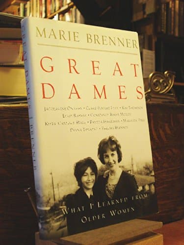 Book cover for Great Dames: What I Learned from Older Women by Brenner, Marie