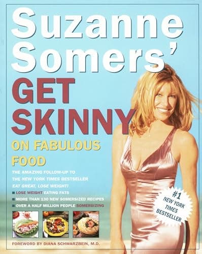 Book cover for Suzanne Somers' Get Skinny on Fabulous Food by Somers, Suzanne