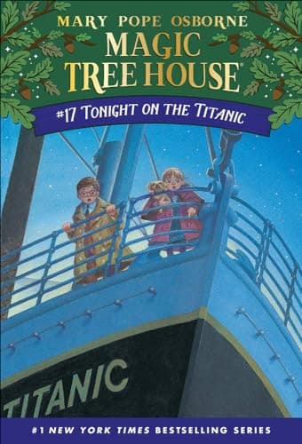 Book cover for Tonight on the Titanic (Magic Tree House) by Osborne, Mary Pope