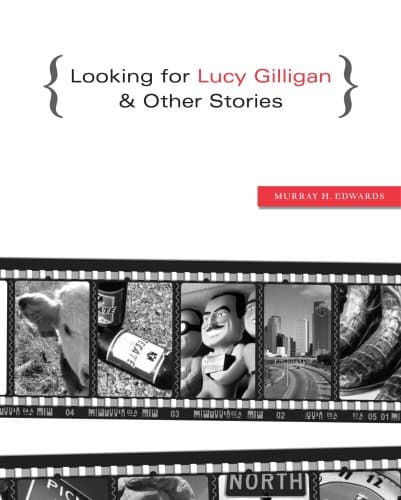 Looking for Lucy Gilligan & Other Stories