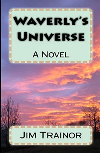 Book cover for Waverly's Universe by Trainor, Jim
