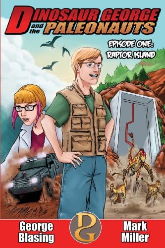 Book cover for Dinosaur George and the Paleonauts: Raptor Island by Miller, Mark