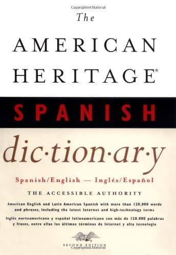 Book cover for The American Heritage Spanish Dictionary, Second Edition by Dictionaries, Editors of The American Heritage
