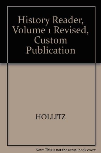 Book cover for History Reader, Volume 1 Revised, Custom Publication by HOLLITZ