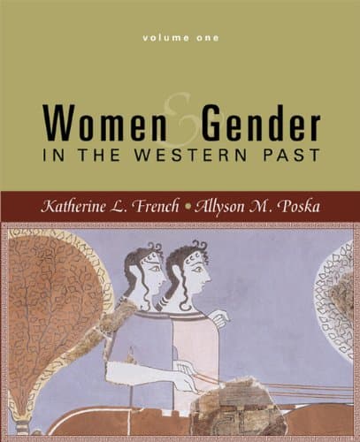 Book cover for Women and Gender in the Western Past, Volume 1 by Katherine L. French