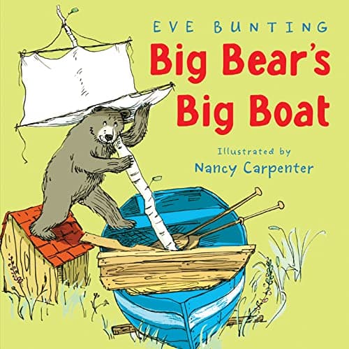 Book cover for Big Bear's Big Boat by Bunting, Eve