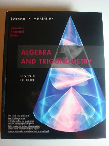Algebra and Trigonometry: Instructor's Annotated Edition