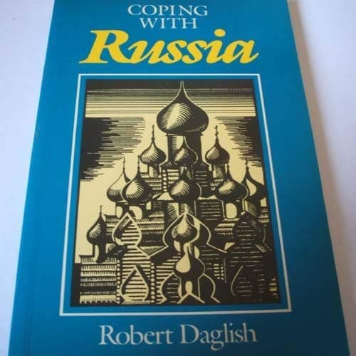 Book cover for Coping With Russia: A Beginner's Guide to the USSR by Daglish, Robert