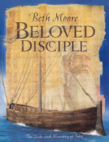 Book cover for Beloved Disciple (Bible Study Book): The Life and Ministry of John by Moore, Beth