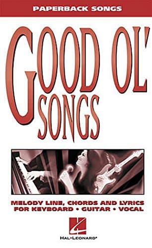 Book cover for Good Ol' Songs by Hal Leonard Corp.