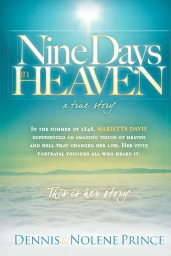 Book cover for Nine Days in Heaven: A True Story by Prince, Dennis