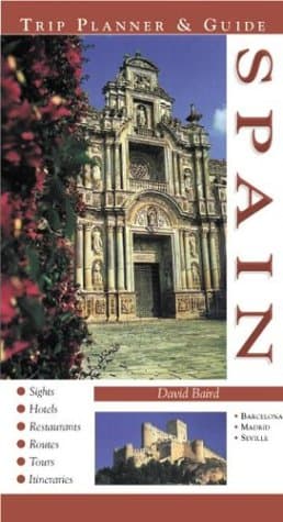 Book cover for Spain Trip Planner & Guide by Baird, David