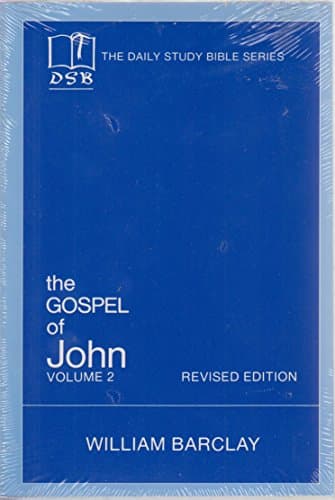 Book cover for The Gospel of John, Vol. 2 by Barclay, William