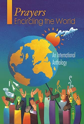 Book cover for Prayers Encircling the World: An International Anthology by Westminster John Knox Press