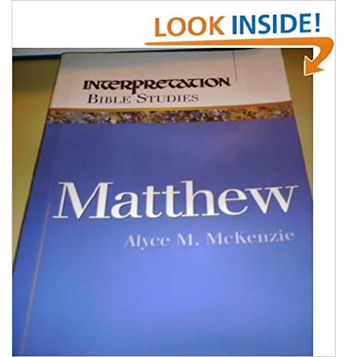 Book cover for Matthew (Interpretation Bible Studies) by McKenzie, Alyce M.