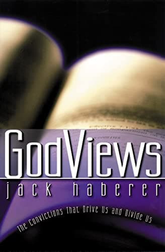 Book cover for GodViews: The Convictions That Drive Us and Divide Us by Haberer, Jack