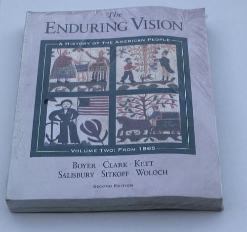 Enduring Vision a History of the American People