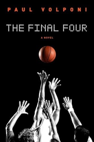 Book cover for The Final Four by Volponi, Paul