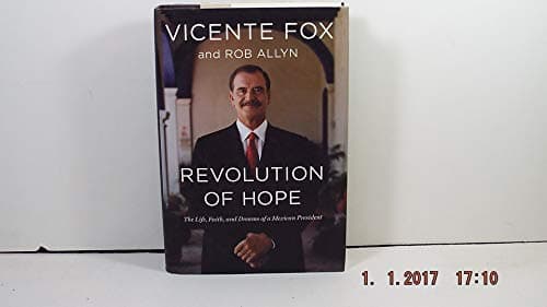 Book cover for Revolution of Hope: The Life, Faith, and Dreams of a Mexican President by Fox, Vicente