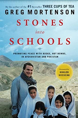 Book cover for Stones into Schools: Promoting Peace with Books, Not Bombs, in Afghanistan and Pakistan by Greg Mortenson