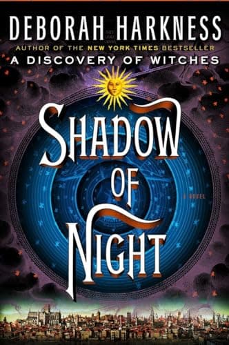 Book cover for Shadow of Night: A Novel (All Souls Series) by Harkness, Deborah