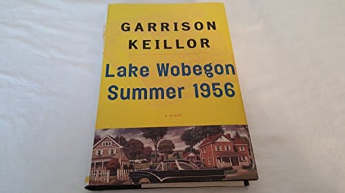 Book cover for Lake Wobegon Summer 1956 by Keillor, Garrison