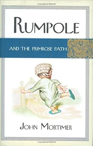 Book cover for Rumpole and the Primrose Path by Mortimer, John