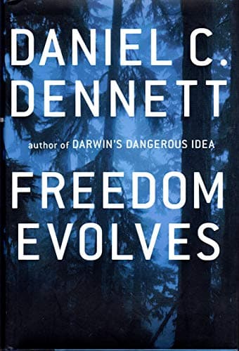 Book cover for Freedom Evolves by Daniel C. Dennett
