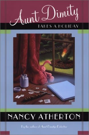 Book cover for Aunt Dimity Takes a Holiday by Nancy Atherton