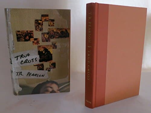 Book cover for True Cross by Pearson, T. R.