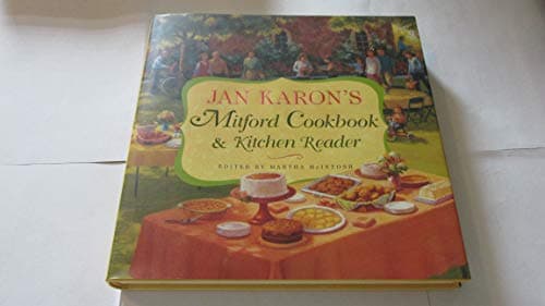 Book cover for Jan Karon's Mitford Cookbook and Kitchen Reader by Jan Karon
