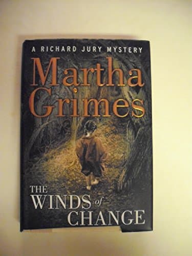 Book cover for The Winds Of Change: A Richard Jury Mystery by Grimes, Martha