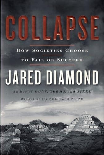Book cover for Collapse: How Societies Choose to Fail or Succeed by Diamond, Jared