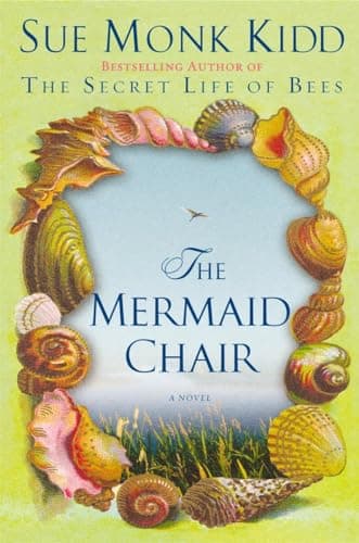 Book cover for The Mermaid Chair: A Novel by Sue Monk Kidd