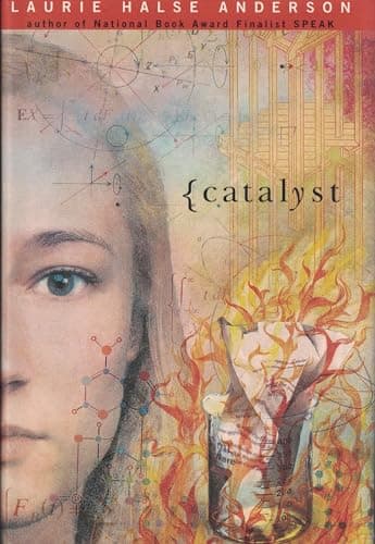 Book cover for Catalyst by Anderson, Laurie Halse