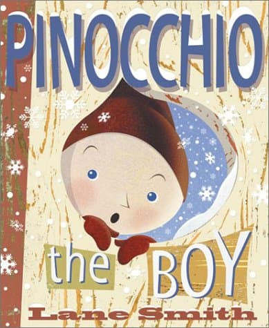 Book cover for Pinocchio: The Boy by Smith, Lane