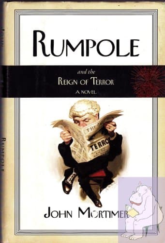 Book cover for Rumpole and the Reign of Terror by Mortimer, John
