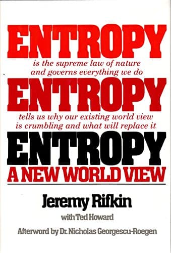 Book cover for Entropy: A New World View by Rifkin, Jeremy