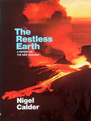 Book cover for The Restless Earth: A Report on the New Geology by Calder, Nigel