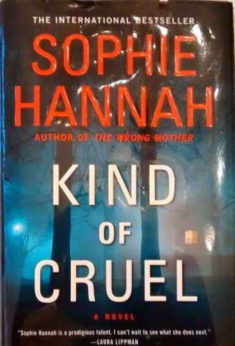 Book cover for Kind of Cruel: A Novel (A Zailer & Waterhouse Mystery) by Hannah, Sophie